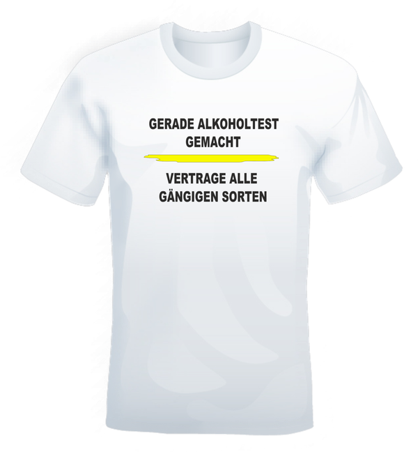 T-Shirt bedruckt, Spruch-Shirt, Alkoholtest